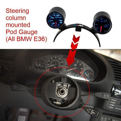 BMW E36 Steering Column Mounted 52mm Gauge Pod Holder